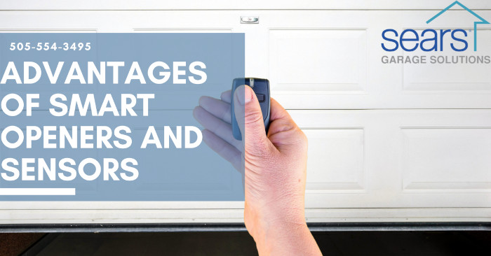 ADVANTAGES OF SMART OPENERS AND SENSORS